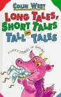 Long Tales, Short Tales and Tall Tales: Poems (Galaxy Children's Large Print Books)