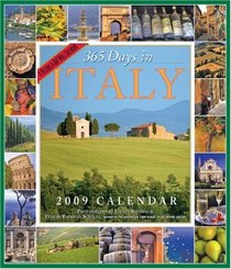 365 Days in Italy Calendar 2009 (Picture-A-Day Wall Calendars)