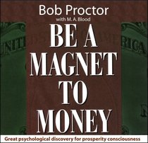 Be a Magnet to Money