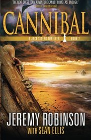Cannibal (A Jack Sigler Thriller Book 7) (Volume 7)