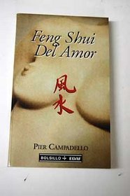 Feng Shui Del Amor (Bolsillo Edaf) (Spanish Edition)