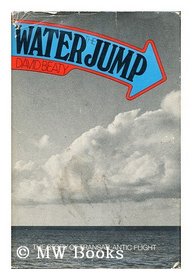 The water jump: The story of transatlantic flight