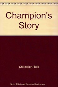 Champion's Story