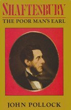 Shaftesbury: The Poor Man's Earl