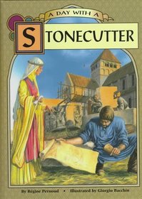 A Day With a Stonecutter (Day With)