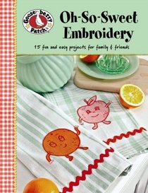 Oh-So-Sweet Embroidery (Leisure Arts #4730_