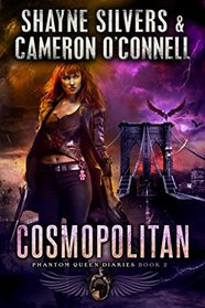Cosmopolitan: Phantom Queen Book 2 - A Temple Verse Series (The Phantom Queen Diaries)