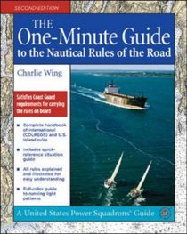 The One-Minute Guide to the Nautical Rules of the Road (United States Power Squadrons Guides)