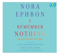 I Remember Nothing [Unabridged] [Audio Book]