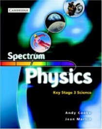 Spectrum Physics Class Book (Spectrum Key Stage 3 Science)