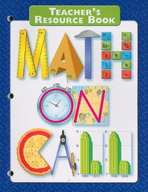 Math on Call: Teacher's Resource Book, Grade 6-8
