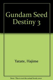 Gundam Seed Destiny 3