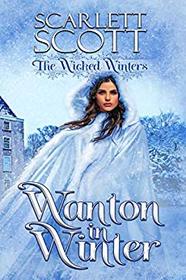 Wanton in Winter (Wicked Winters, Bk 3)