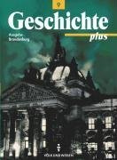 Geschichte plus, Lehrbuch, Ausgabe Brandenburg
