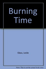 BURNING TIME (April Woo Suspense Novels (Hardcover))