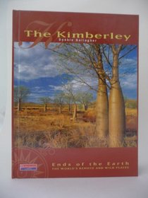 The Kimberley (Ends of the Earth)