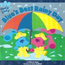 Blue's Best Rainy Day (Blue's Clues)