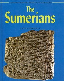 Sumerians (Understanding People in the Past)