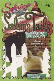 Salem's Tails 5: Dog Day Afternoon (Salem's Tails)