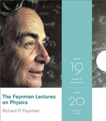 The Feynman Lectures on Physics on CD: Feynman on Quantum Mechanics and Electromagnetism, Volumes 19 & 20