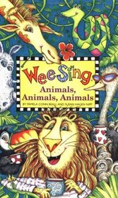 Wee Sing Animals Animals Animals book (reissue) (Wee Sing)