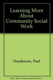 Learning More About Community Social Work