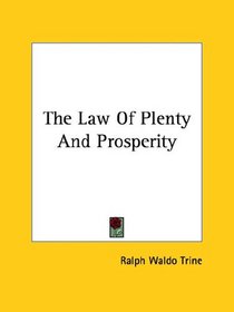 The Law Of Plenty And Prosperity