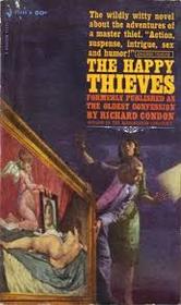 The Happy Thieves (originally The Oldest Confession)