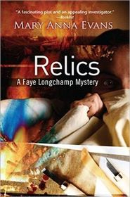 Relics (Faye Longchamp, Bk 2)
