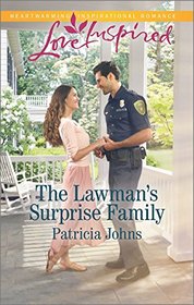 The Lawman's Surprise Family (Love Inspired, No 983)