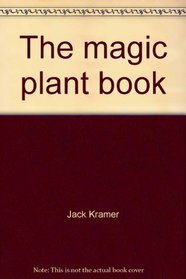 The magic plant book