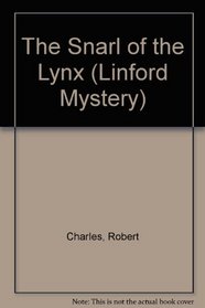 The Snarl of the Lynx (Linford Mystery Library (Large Print))