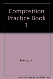 Composition Practice Book 1