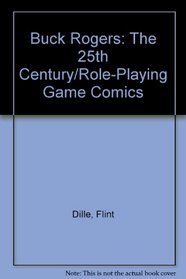 Buck Rogers: The 25th Century/Role-Playing Game Comics (Buck Rogers Game Comic)