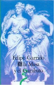 La musa y el garabato/ The muse and the scrawl (Coleccion Popular) (Spanish Edition)