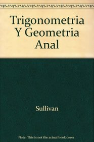 Trigonometria y Geometria Analitica - 4 Edicion (Spanish Edition)