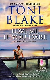 Love Me If You Dare (Coral Cove, Bk 2)