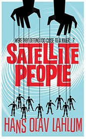 Satellite People (K2 and Patricia Series)