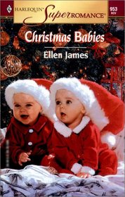 Christmas Babies (Twins) (Harlequin Superromance, No 953)