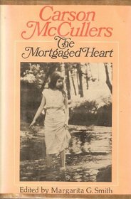 The mortgaged heart