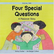 Four Questions: A Passover Story (The festival time)