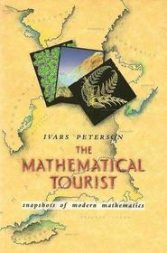 The mathematical tourist: Snapshots of modern mathematics