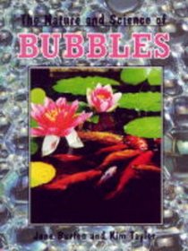 Bubbles (Nature  Science S.)