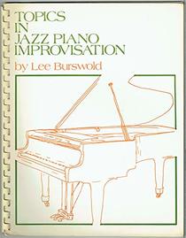 Topics in Jazz Piano Improvisation