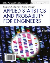 Applied Statistics and Probability for Engineers, 7e Loose-Leaf Print Companion with WileyPLUS Card Set