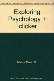 Exploring Psychology (paper) & i>clicker