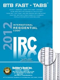 2012 International Residential Code (IRC) BTB Fast Tabs