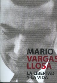La libertad y la vida (Fuera De Coleccion) (Spanish Edition)
