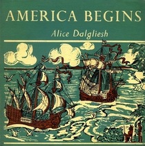 America Begins: The Story of the Finding of the New World