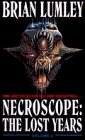 NECROSCOPE: THE LOST YEARS - VOLUME 2